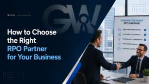 How to Choose the Right RPO Partner for Your Business?