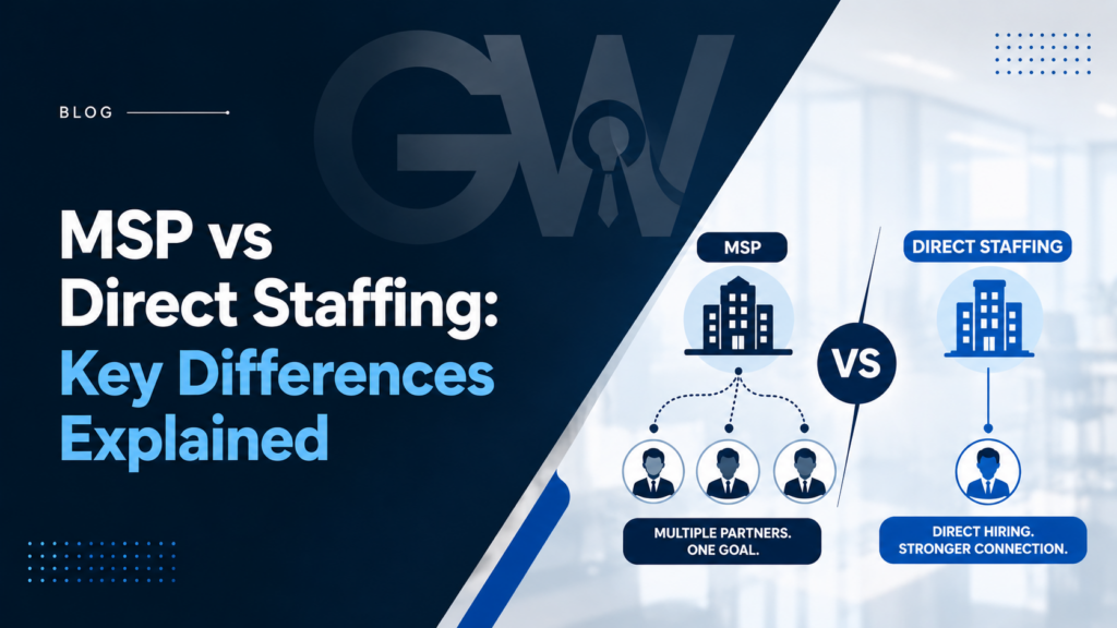 MSP vs Direct Staffing: Key Differences Explained