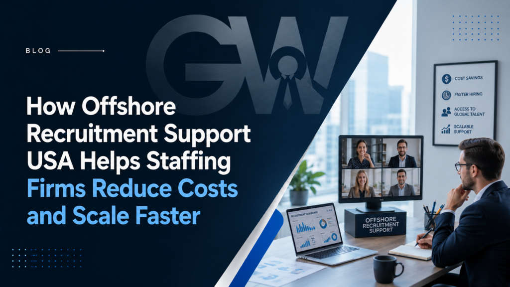 Offshore recruitment support for staffing firms